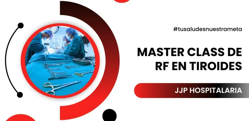 Master class rf en tiroides Master class radiofrecuencia en tiroides